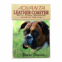 Brindle and White Boxer Dog "Yours Forever..." Single Leather Photo Coaster