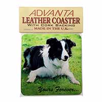 Border Collie Dog "Yours Forever..." Single Leather Photo Coaster