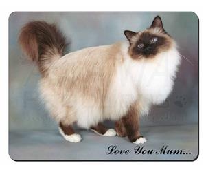 Gorgeous Birman Cat Mum Sentiment