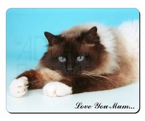 Beautiful Birman Cat Mum Sentiment