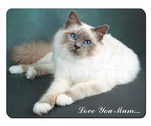 Birman Cat Mum Sentiment