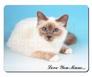 Birman Cat Mum Sentiment