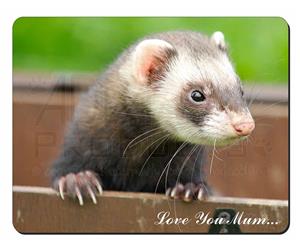 Ferret Print Mum Sentiment