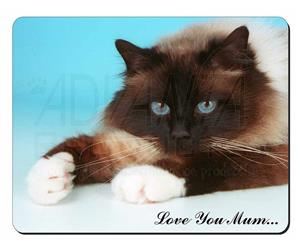 Birman Cat Mum Sentiment