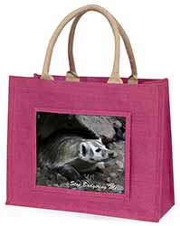 Badger-Stop Badgering Me! Large Pink Jute Shopping Bag