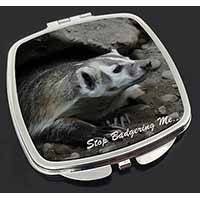 Badger-Stop Badgering Me! Make-Up Compact Mirror