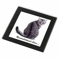 Tabby Cat Love Sentiment Black Rim High Quality Glass Coaster
