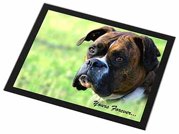 Brindle and White Boxer Dog "Yours Forever..." Black Rim High Quality Glass Plac