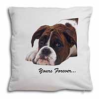 Boxer Dog "Yours Forever..." Soft White Velvet Feel Scatter Cushion
