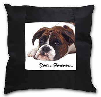 Boxer Dog "Yours Forever..." Black Satin Feel Scatter Cushion