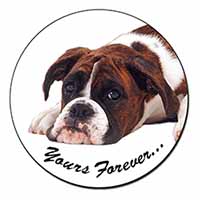 Boxer Dog "Yours Forever..." Fridge Magnet Printed Full Colour