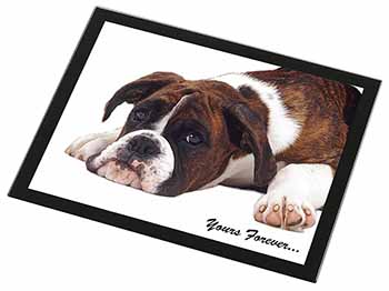 Boxer Dog "Yours Forever..." Black Rim High Quality Glass Placemat