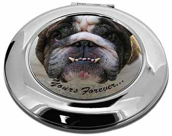 Bulldog "Yours Forever..." Make-Up Round Compact Mirror