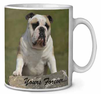 A Proud Bulldog "Yours Forever..." Ceramic 10oz Coffee Mug/Tea Cup