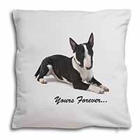 Brindle and White Bull Terrier "Yours Forever..." Soft White Velvet Feel Scatter