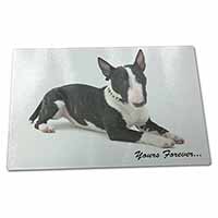 Large Glass Cutting Chopping Board Brindle and White Bull Terrier "Yours Forever