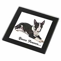 Brindle and White Bull Terrier "Yours Forever..." Black Rim High Quality Glass C