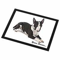 Brindle and White Bull Terrier "Yours Forever..." Black Rim High Quality Glass P