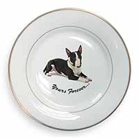 Brindle and White Bull Terrier "Yours Forever..." Gold Rim Plate Printed Full Co