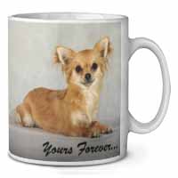 Brown Chihuahua "Yours Forever..." Ceramic 10oz Coffee Mug/Tea Cup