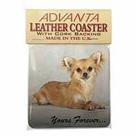 Brown Chihuahua "Yours Forever..." Single Leather Photo Coaster