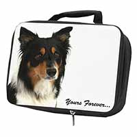 Tri-colour Border Collie Dog "Yours Forever..." Black Insulated School Lunch Box