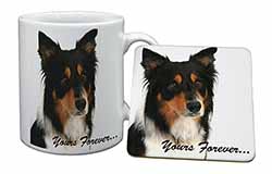 Tri-colour Border Collie Dog "Yours Forever..." Mug and Coaster Set