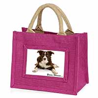 Liver and White Border Collie "Yours Forever..." Little Girls Small Pink Jute Sh