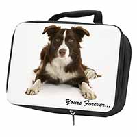 Liver and White Border Collie "Yours Forever..." Black Insulated School Lunch Bo