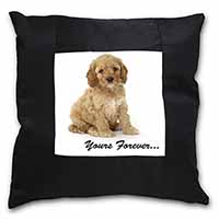 Cockerpoodle Puppy "Yours Forever..." Black Satin Feel Scatter Cushion