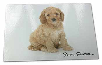 Large Glass Cutting Chopping Board Cockerpoodle Puppy "Yours Forever..."