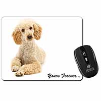 Apricot Poodle "Yours Forever..." Computer Mouse Mat