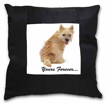 Cairn Terrier Dog "Yours Forever..." Black Satin Feel Scatter Cushion