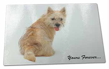 Large Glass Cutting Chopping Board Cairn Terrier Dog "Yours Forever..."