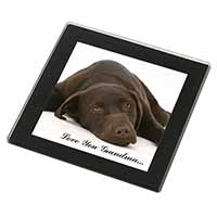 Chocolate Labrador Grandma Black Rim High Quality Glass Coaster