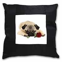 Pug Dog with a Red Rose Black Satin Feel Scatter Cushion