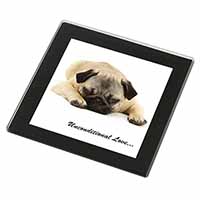 Pug Dog-With Love Black Rim High Quality Glass Coaster