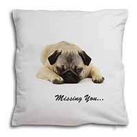 Pug Dog " Missing You " Sentiment Soft White Velvet Feel Scatter Cushion