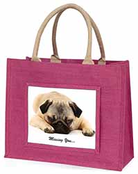 Pug Dog " Missing You " Sentiment Large Pink Jute Shopping Bag
