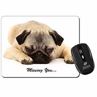 Pug Dog " Missing You " Sentiment Computer Mouse Mat