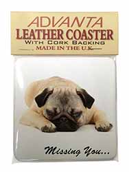 Pug Dog " Missing You " Sentiment Single Leather Photo Coaster
