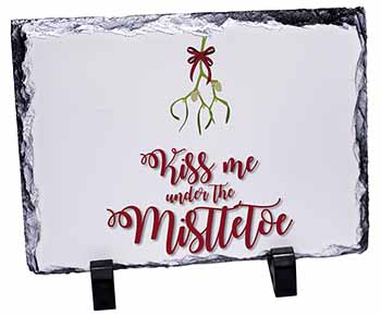 Kiss Me Under The Mistletoe, Stunning Photo Slate