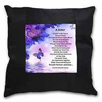 Sister Love Sentiment Poem Black Satin Feel Scatter Cushion