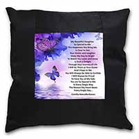 Daughter Poem Sentiment Black Satin Feel Scatter Cushion